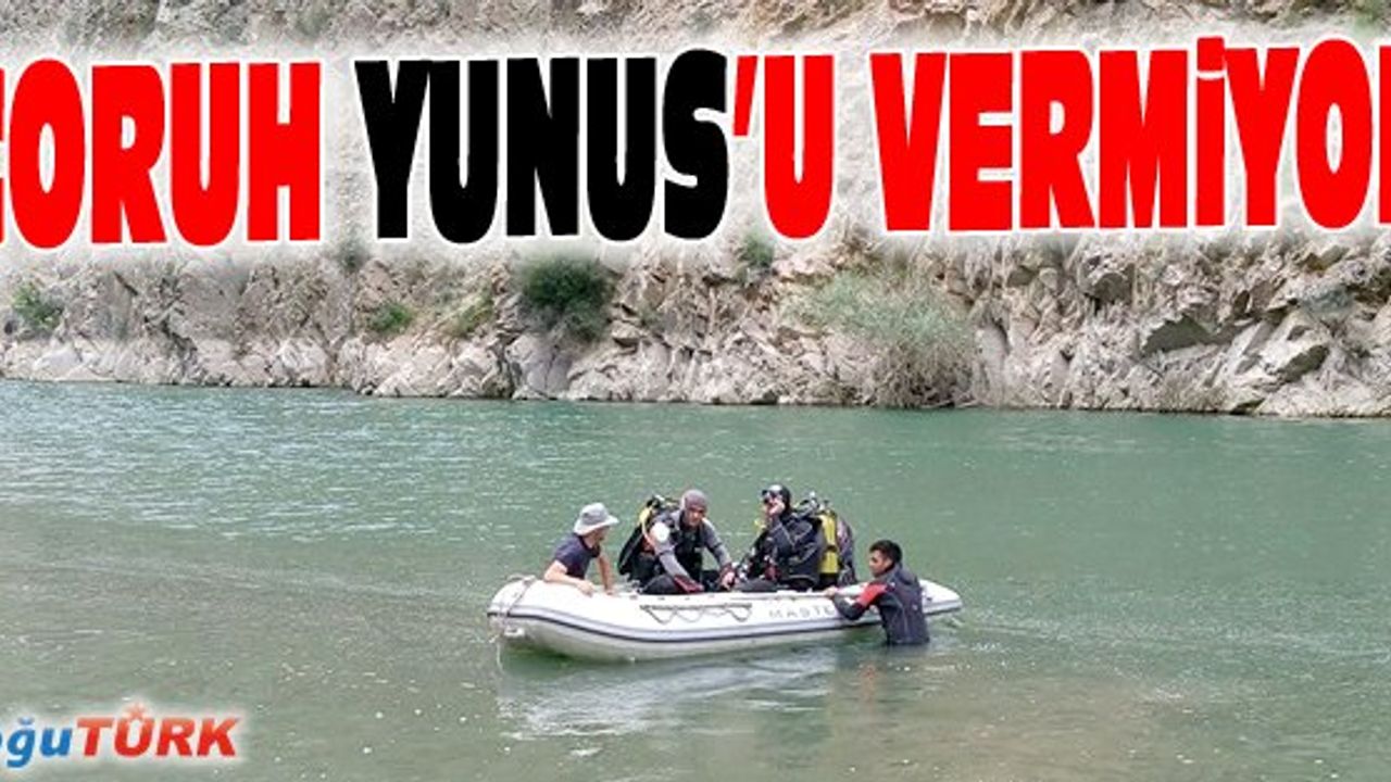 ÇORUH NEHRİNDE KAYBOLAN GENÇ ARANIYOR
