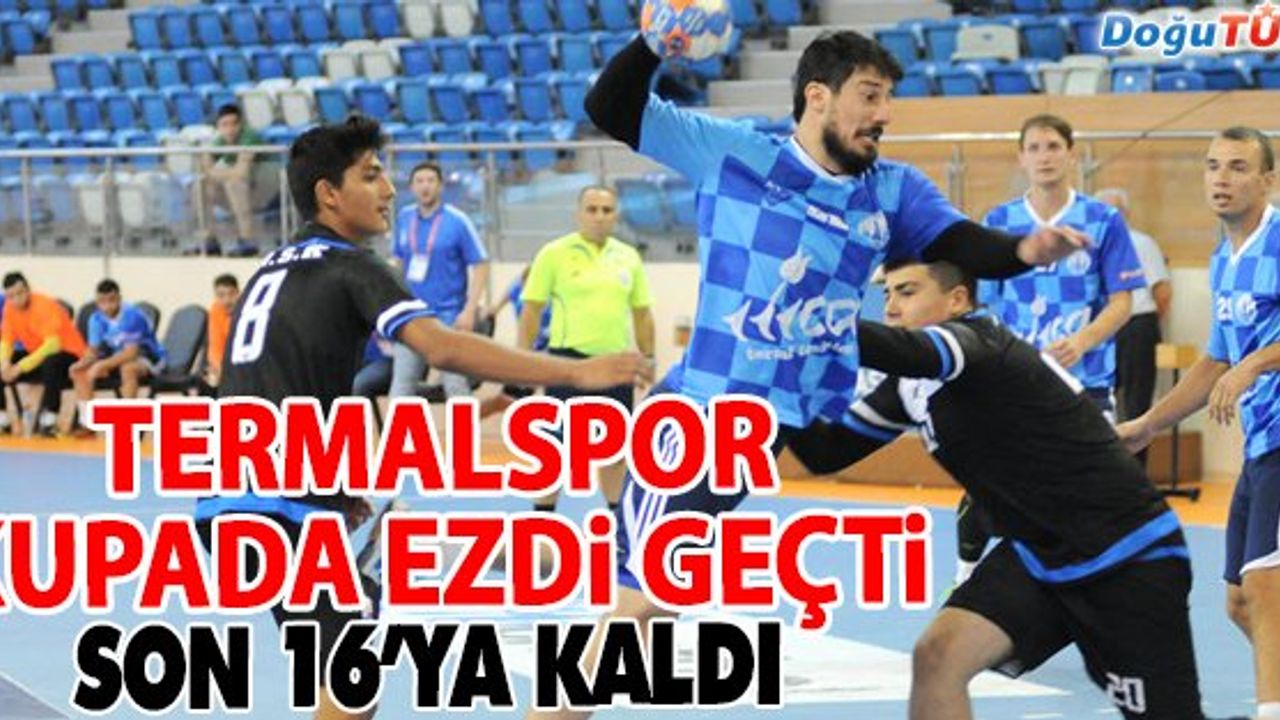 TERMALSPOR KUPADA RÜZGAR GİBİ ESTİ
