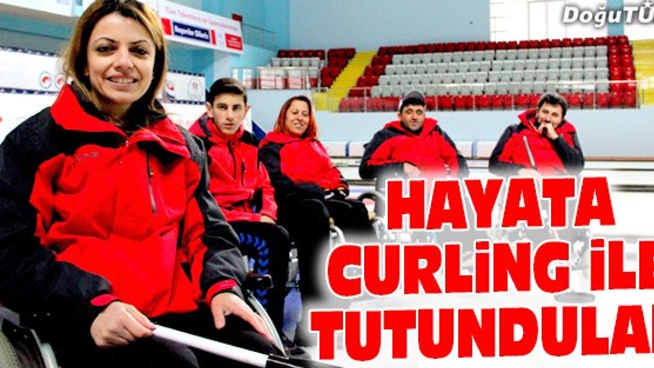 HAYATA CURLİNG İLE TUTUNDULAR