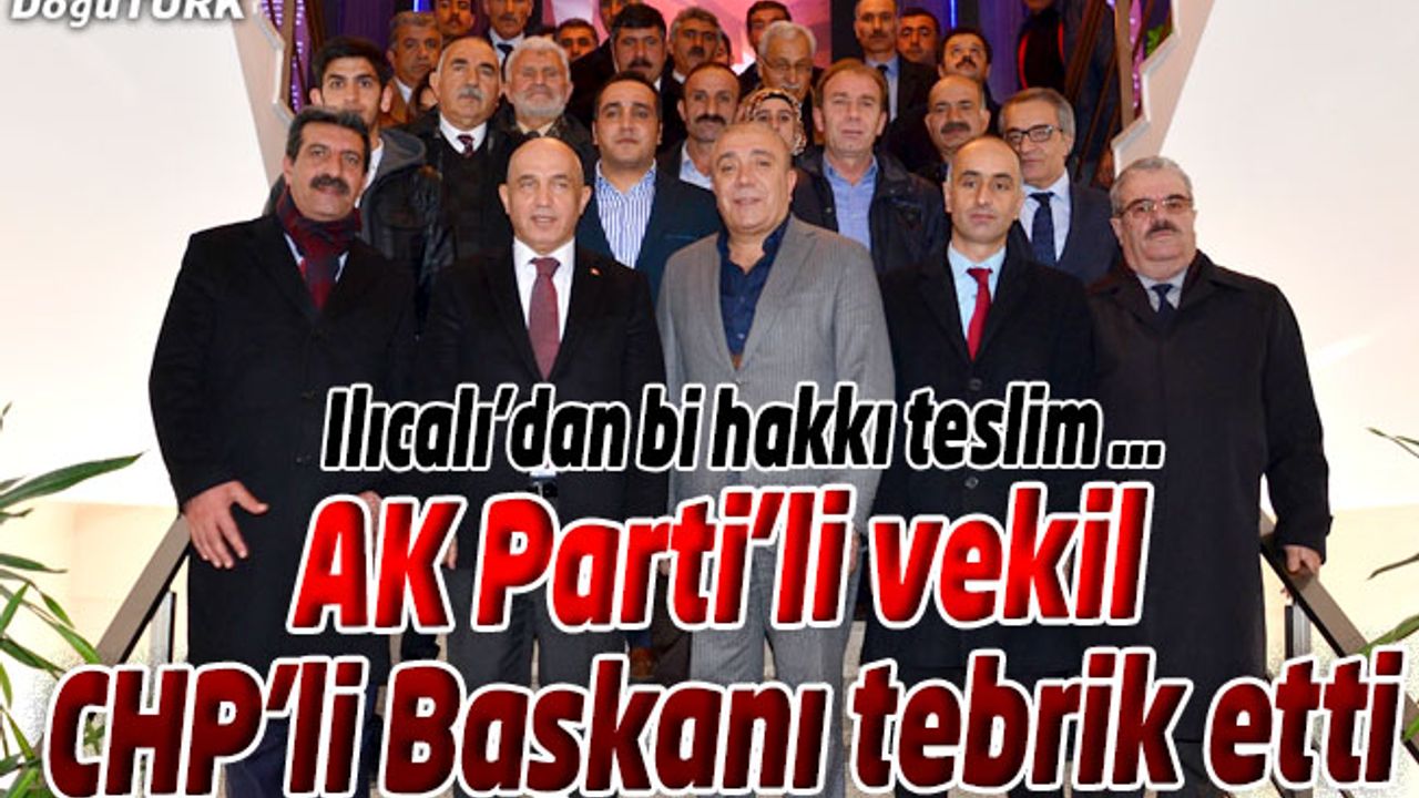 AK PARTİLİ VEKİLDEN CHP’Lİ BAŞKANA ZİYARET