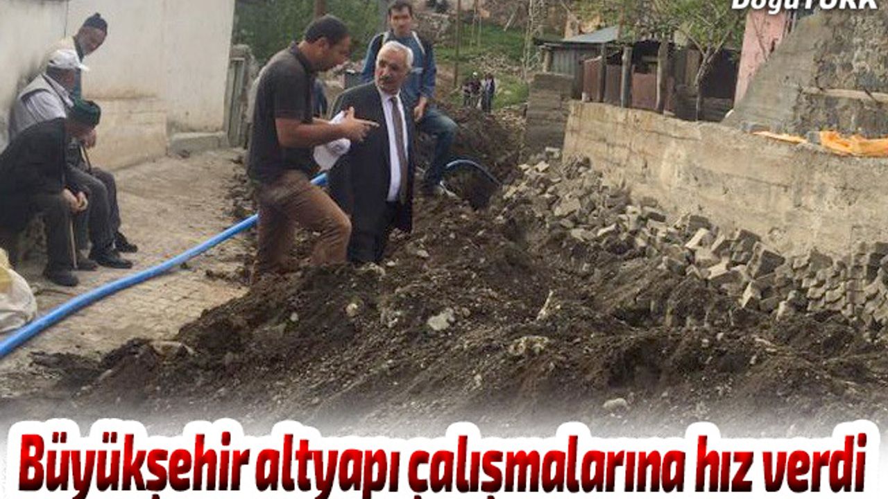 Büyükşehir ilçelerde altyapı çalışmalarına hız verdi