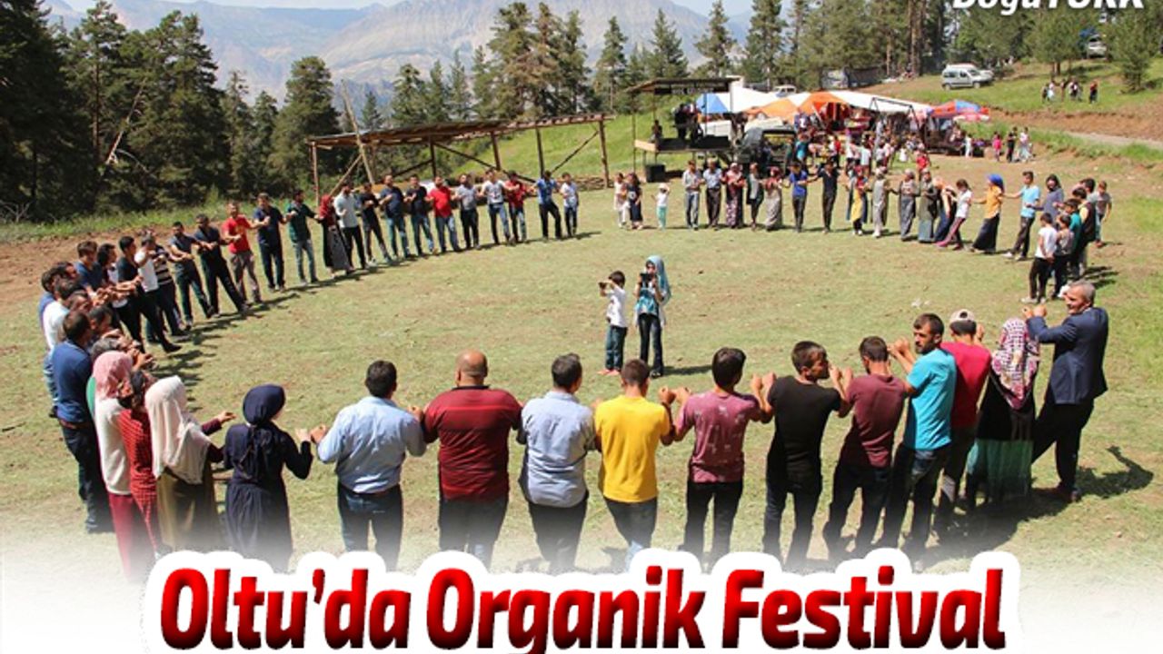 Oltu’da Organik Meyve ve Sebze Festivali