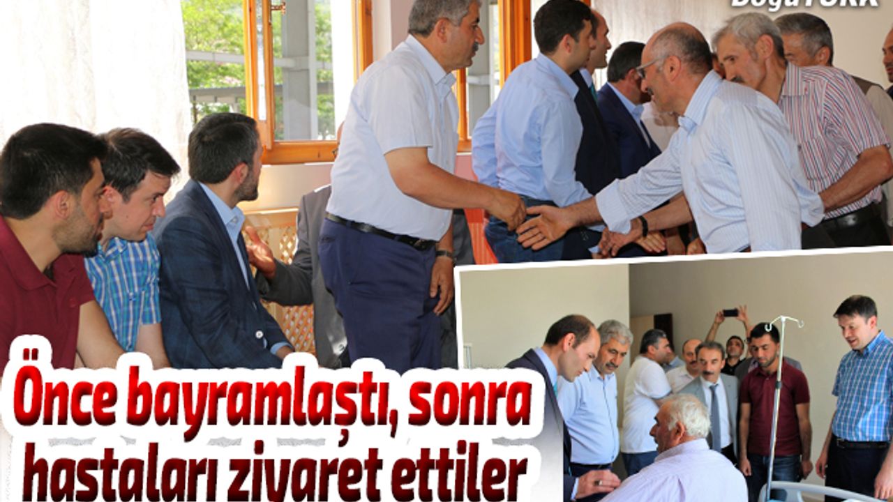 Önce bayramlaştı, sonra hastaları ziyaret ettiler