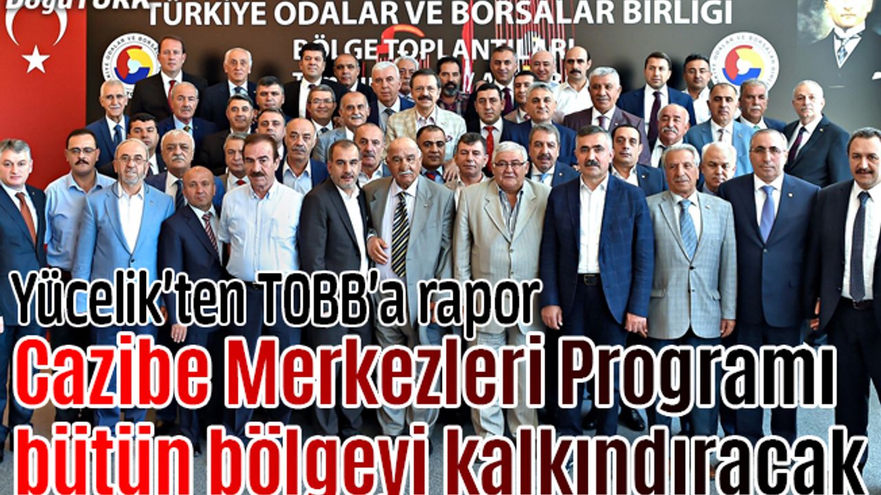 Bölge Oda ve Borsa Başkanları TOBB’da buluştu