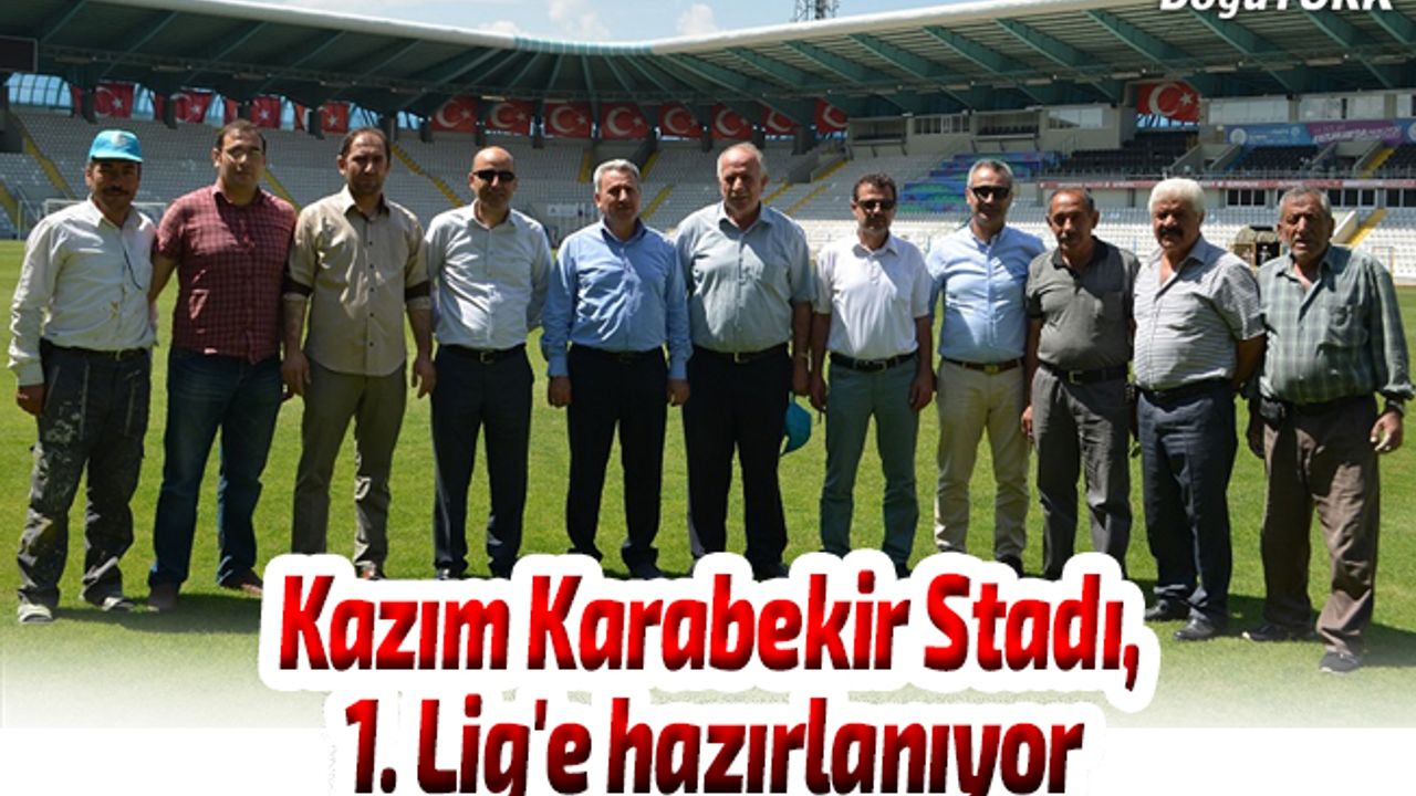 Kazım Karabekir Stadı, 1. Lig'e hazırlanıyor