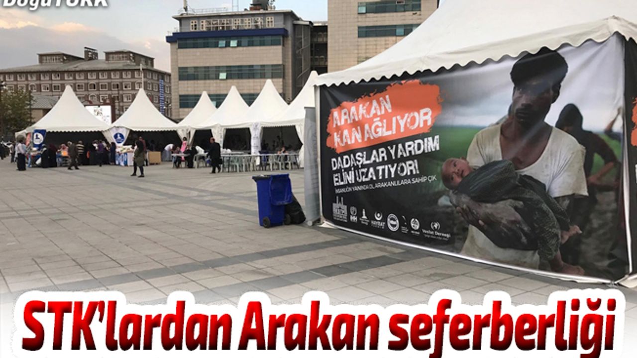 STK'lardan Arakanlı Müslümanlara yardım seferberliği
