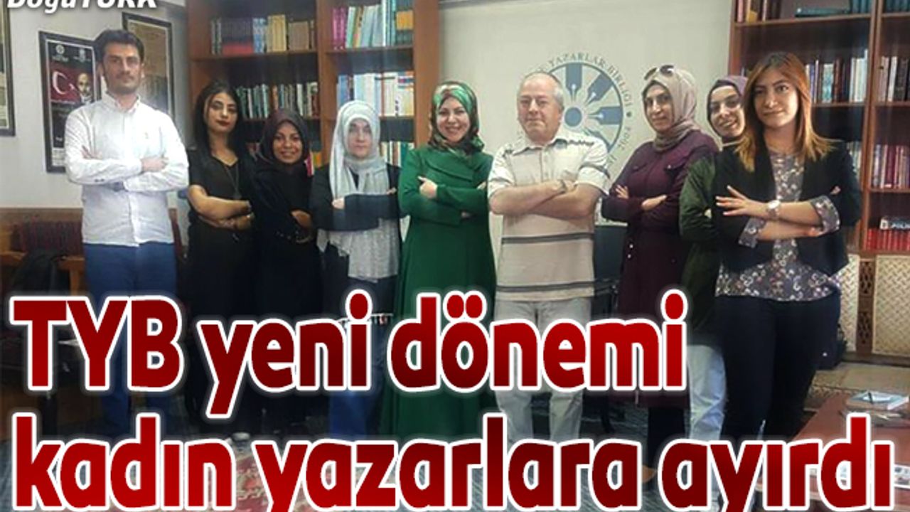 TYB Erzurum Şubesi yeni dönemi kadın yazarlara ayırdı