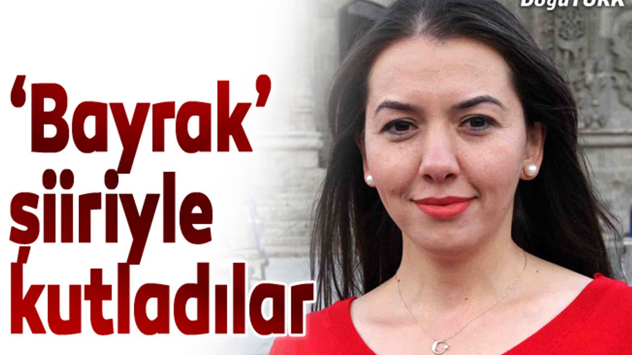 İşitme engellilerin bayramını "Bayrak" şiiriyle kutladılar