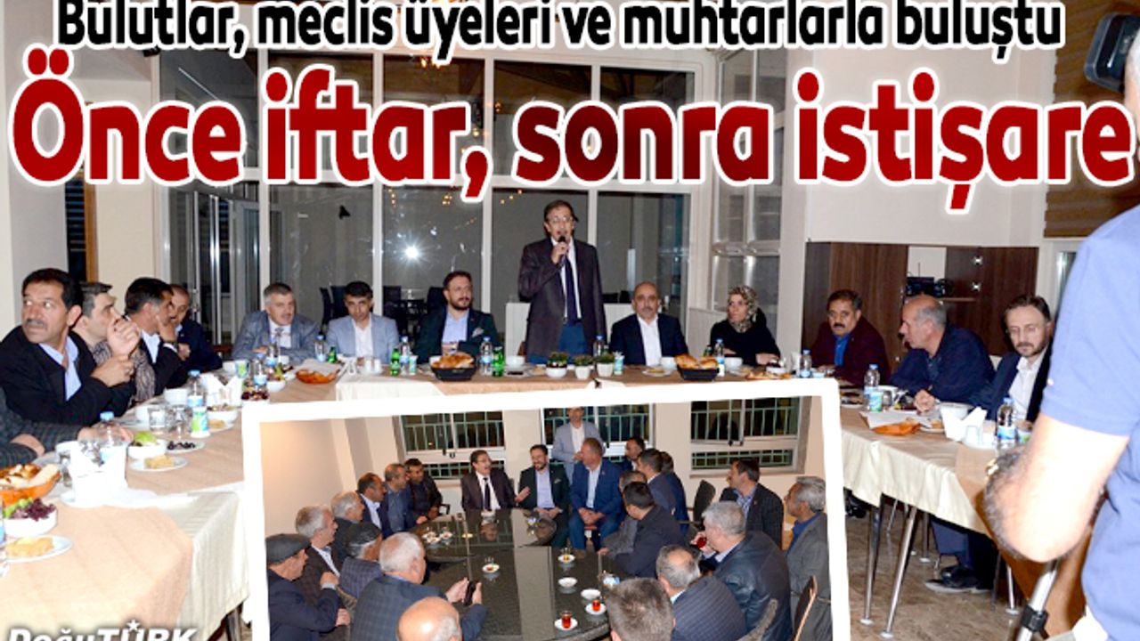 Başkan Bulutlar, Muhtarlar ve Meclis Üyelerine iftar yemeği verdi