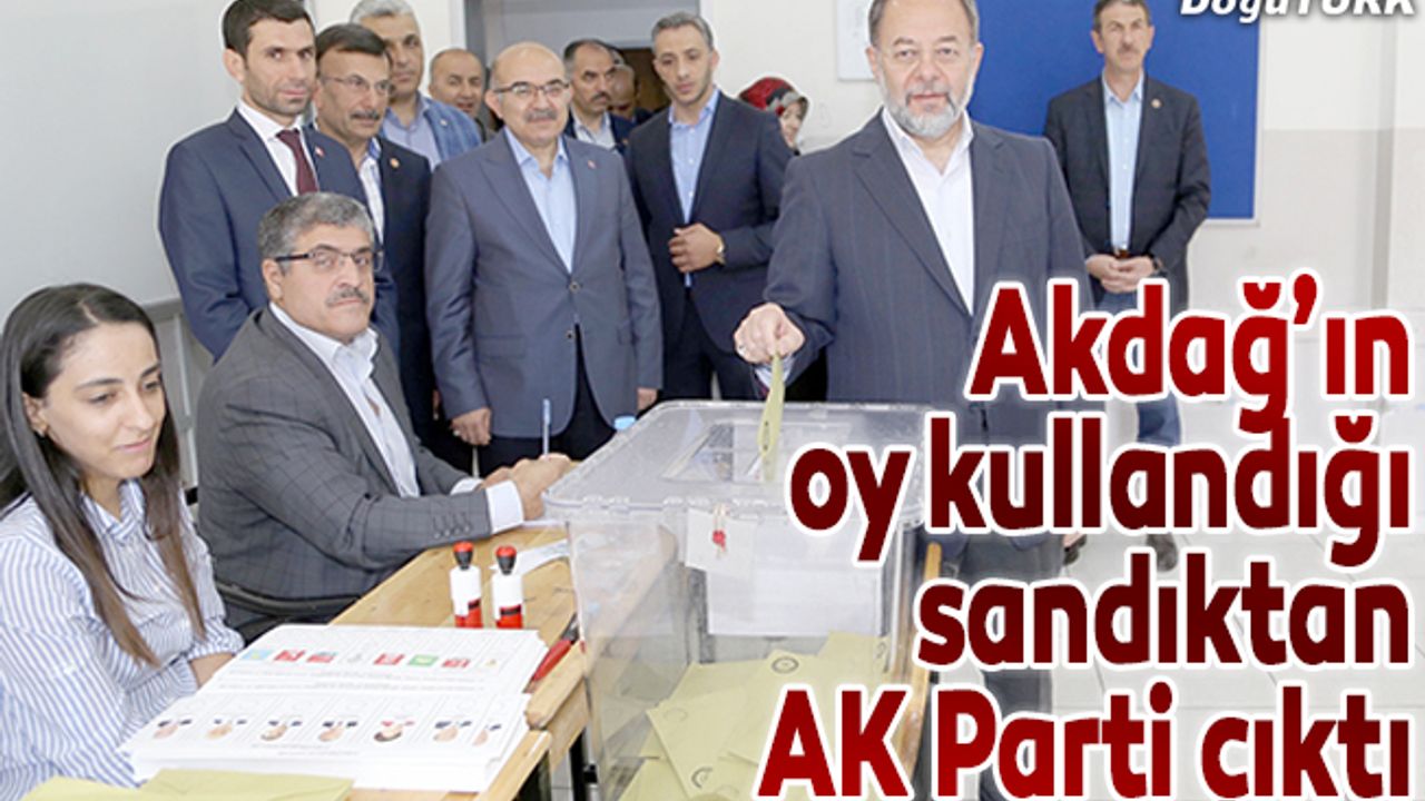 Akdağ'ın oy kullandığı sandıktan Erdoğan birinci çıktı