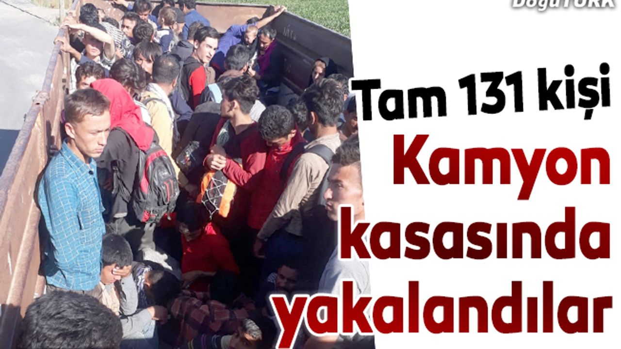Kamyon kasasında 131 yabancı uyruklu yakalandı