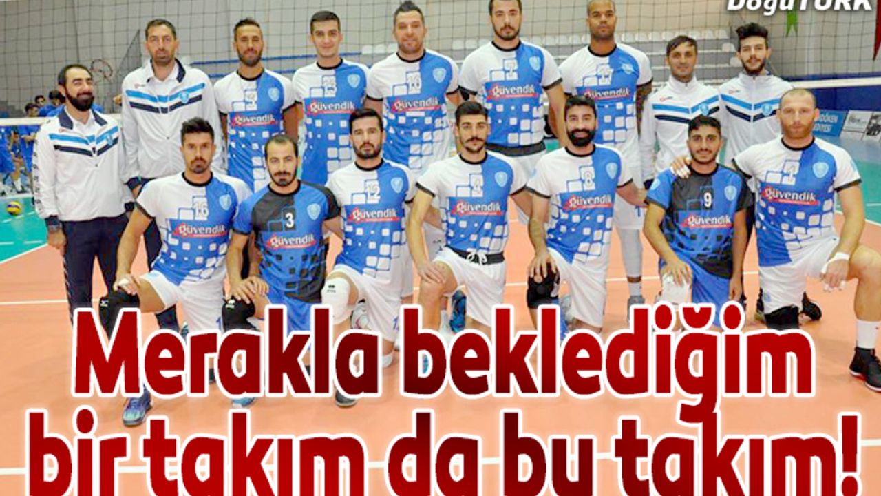 Merakla beklediğim bir takım da bu takım!