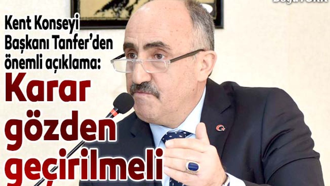 Tanfer: TRT kapatılma kararını gözden geçirmeli