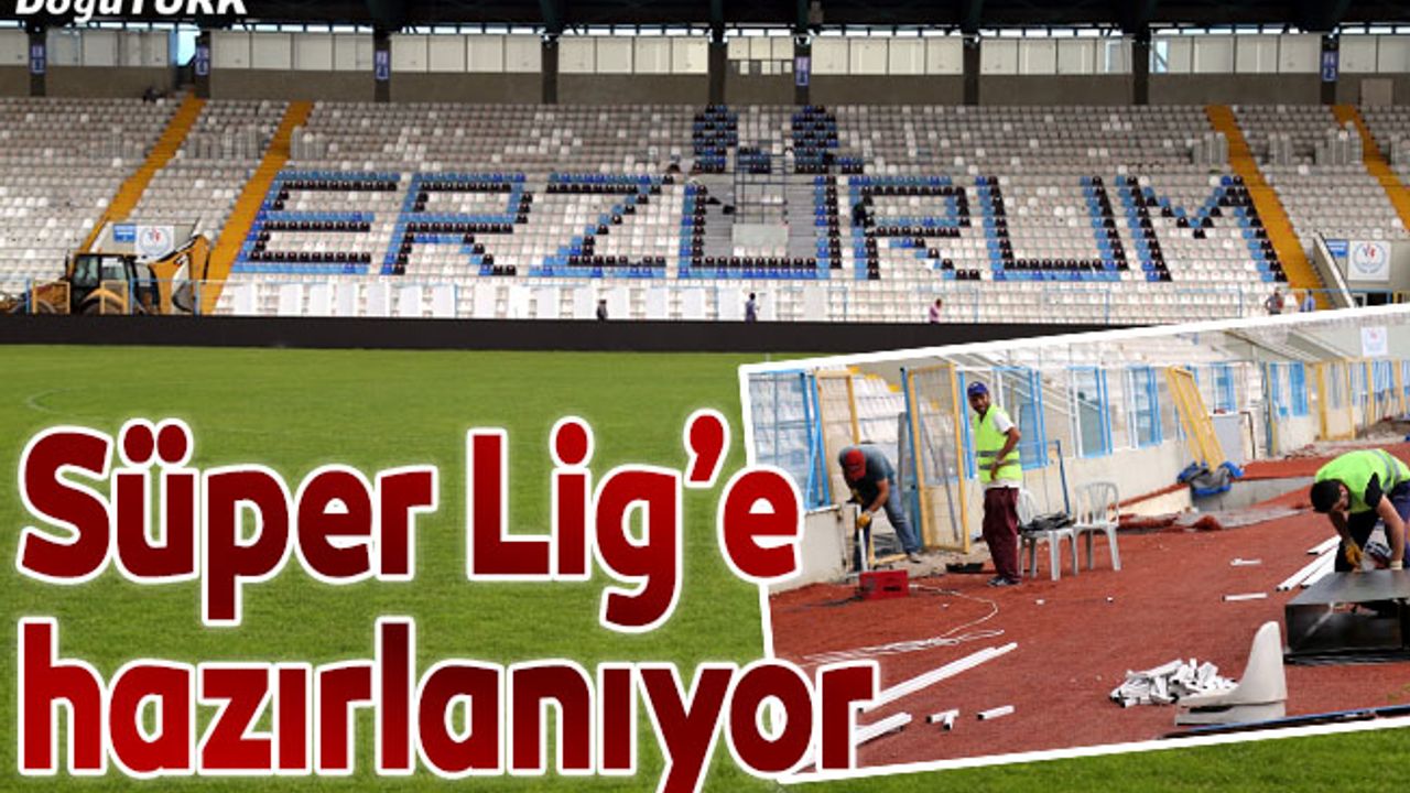 Kazım Karabekir Stadı, Süper Lig'e hazırlanıyor