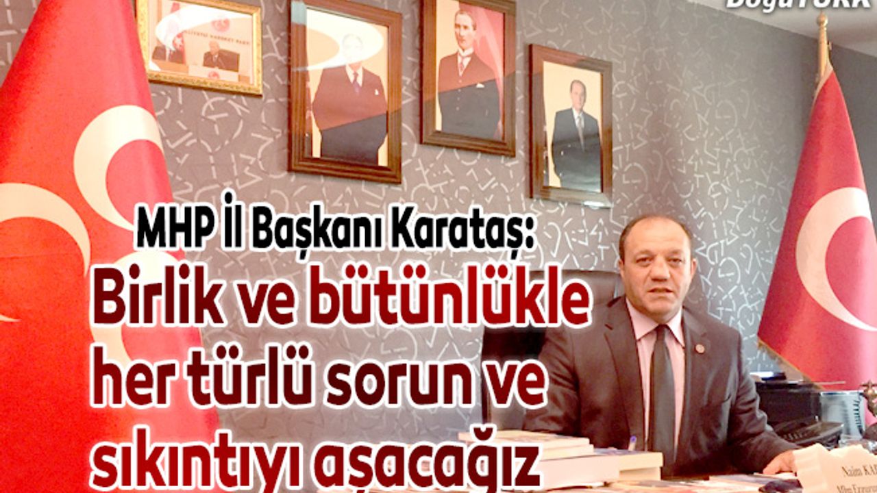 MHP İl Başkanı Karataş’tan Kurban Bayramı mesajı