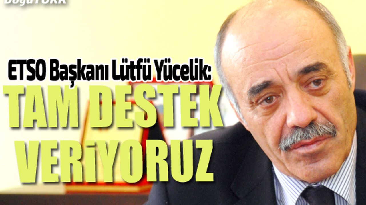 Enflasyonla Topyekun Mücadele Programına ETSO’DAN destek