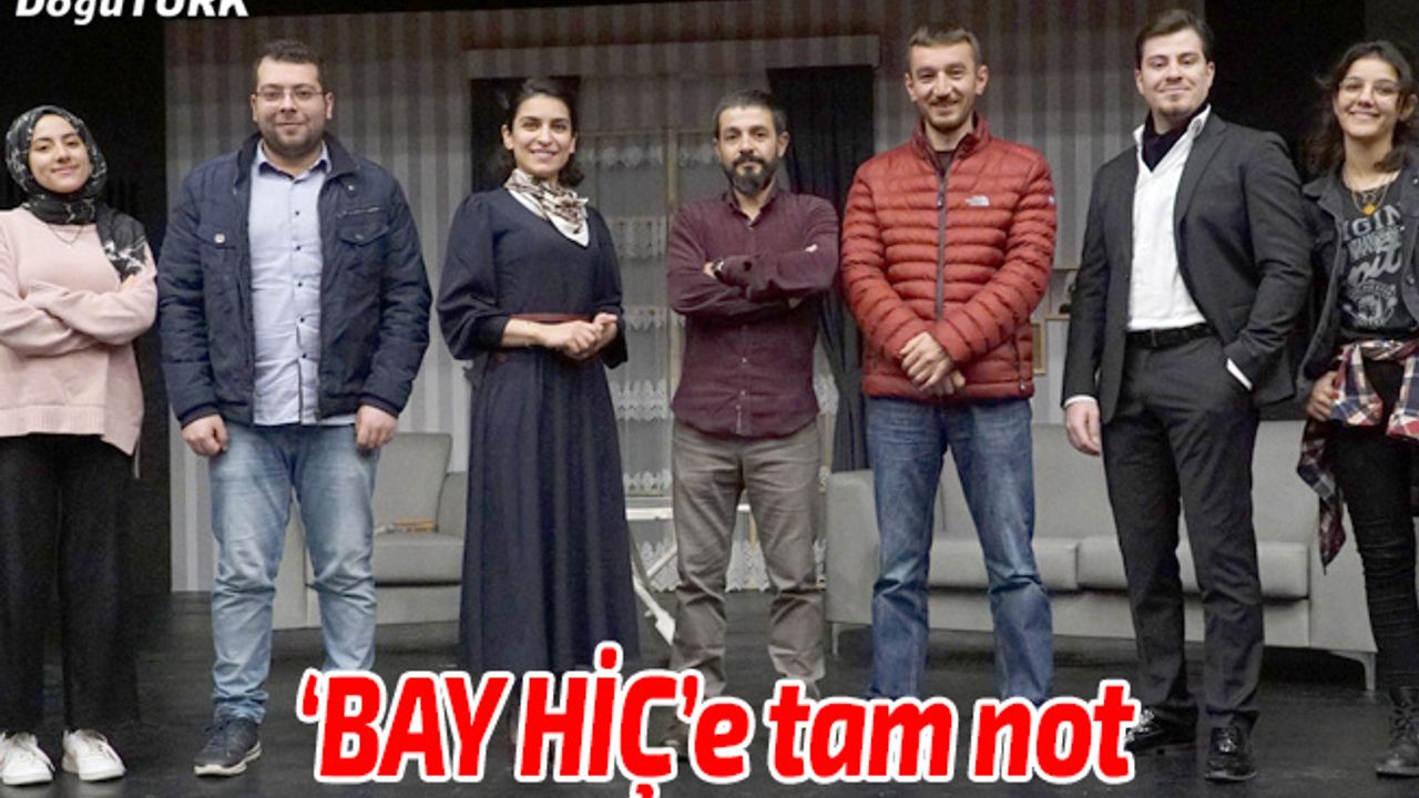 EŞT’nin yeni oyunu ‘BAY HİÇ’e tiyatro severlerden tam not