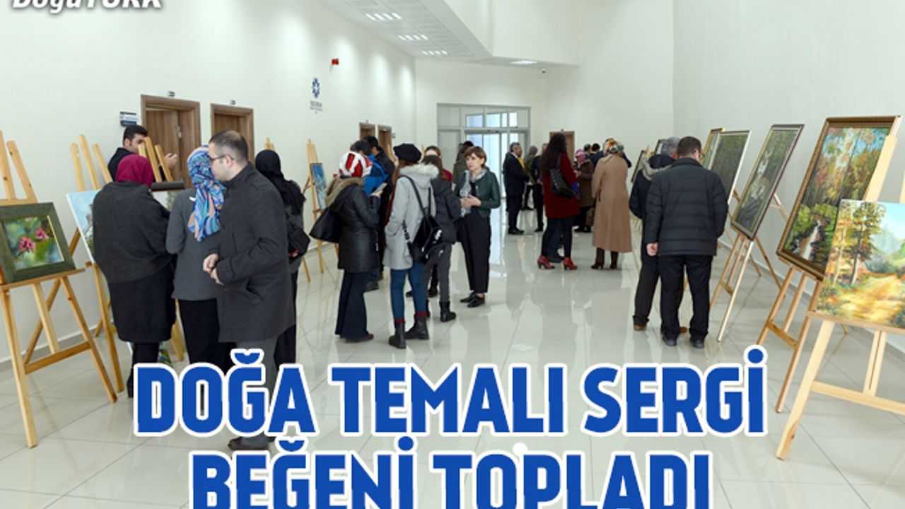 Erzurum'da doğa temalı resim sergisi