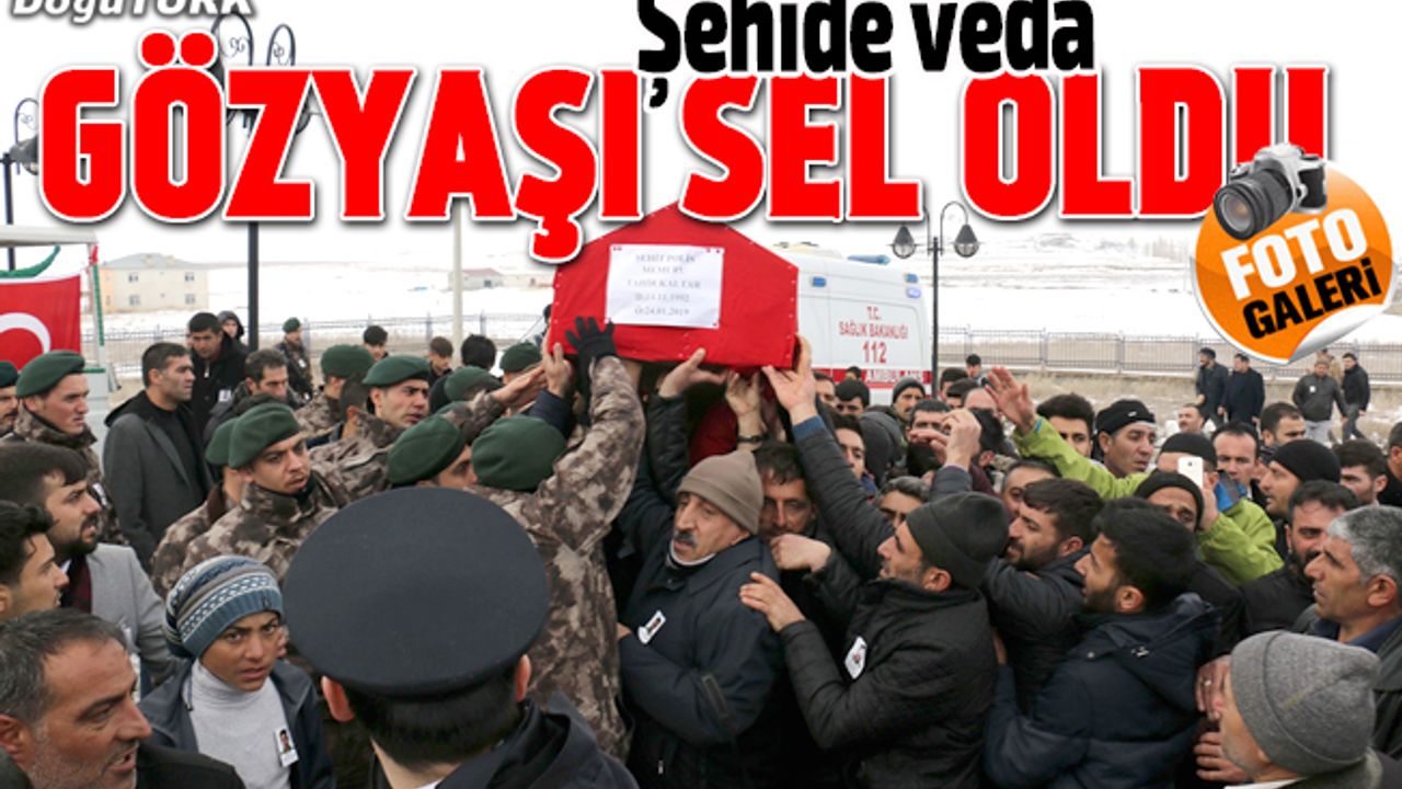 Şehit polis Kaltar son yolculuğuna uğurlandı