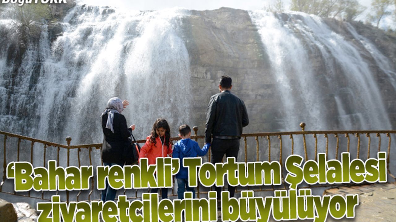 "Bahar renkli" Tortum Şelalesi ziyaretçilerini büyülüyor