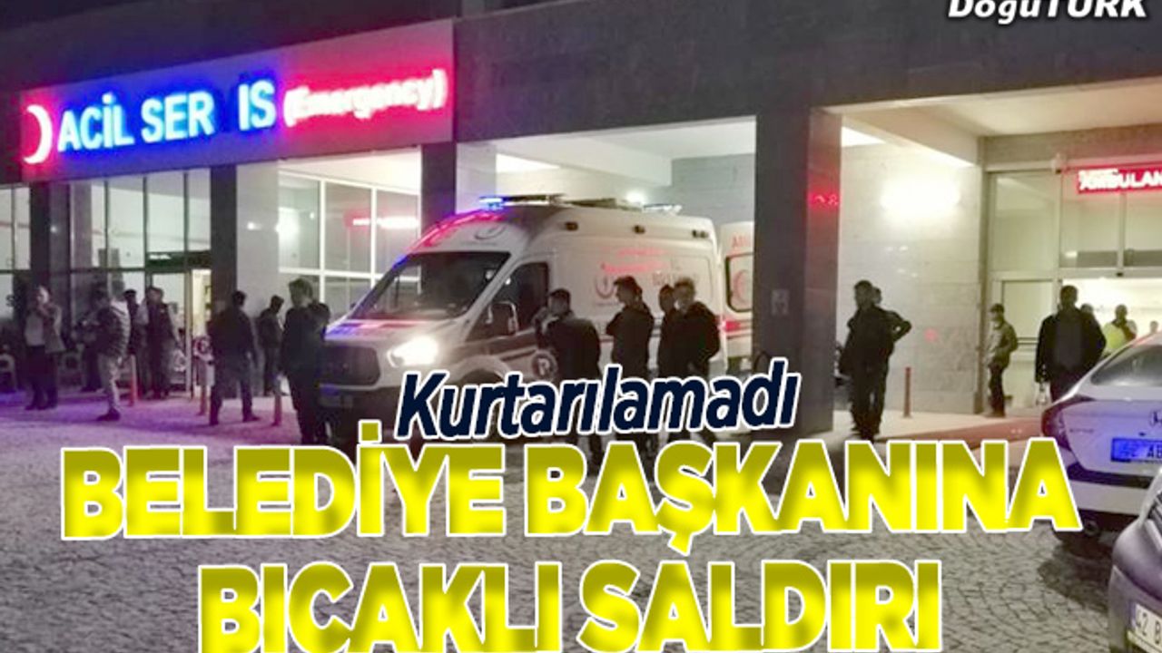 Belediye Başkanı bıçaklı saldırıda hayatını kaybetti