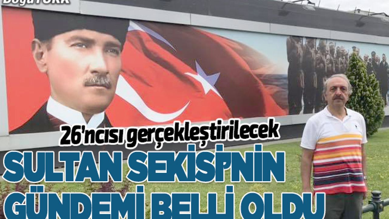 26. Sultan Sekisi’nin gündemi belli oldu