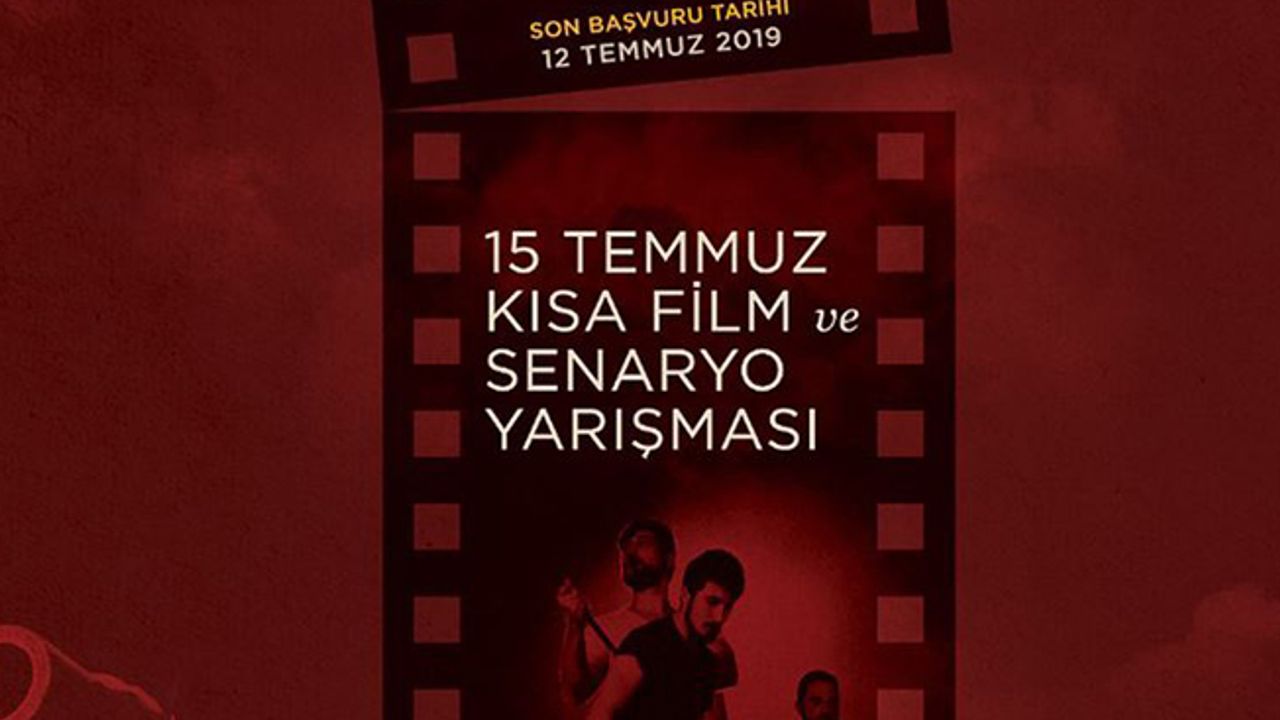 Cumhurbaşkanlığından 15 Temmuz konulu kısa film ve senaryo yarışması