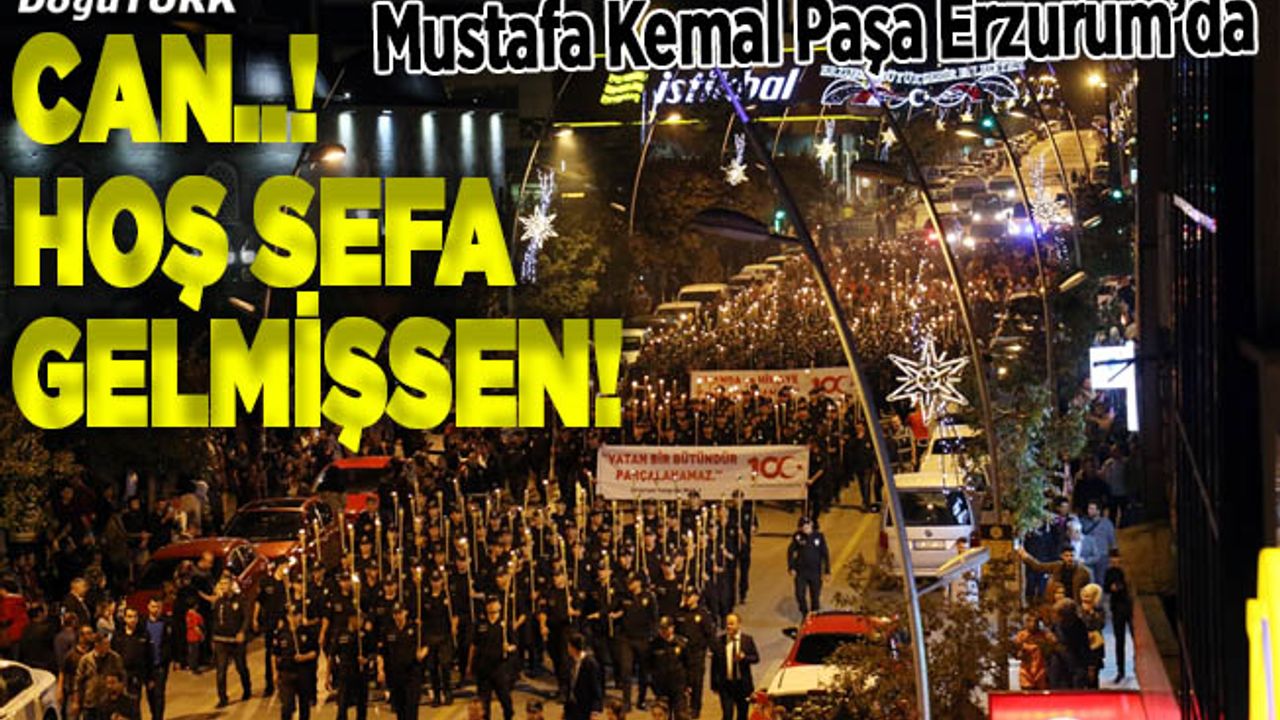 Atatürk'ün Erzurum'a gelişinin 100. yıl kutlamaları fener alayıyla başladı