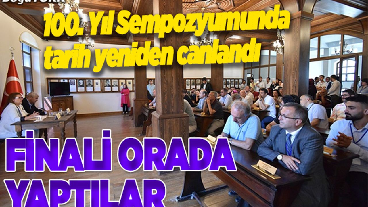 Bilim insanları Erzurum Kongresi'ni canlandırdı