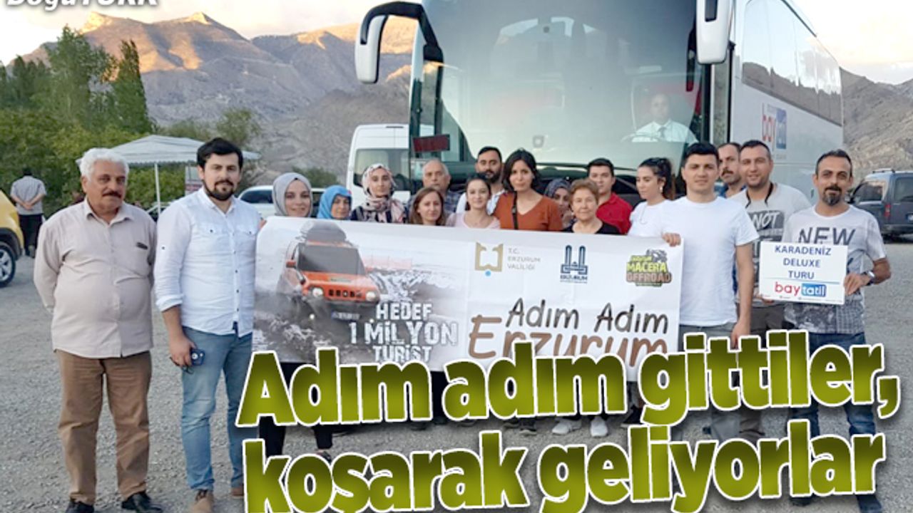 Adım adım gittiler, koşarak geliyorlar
