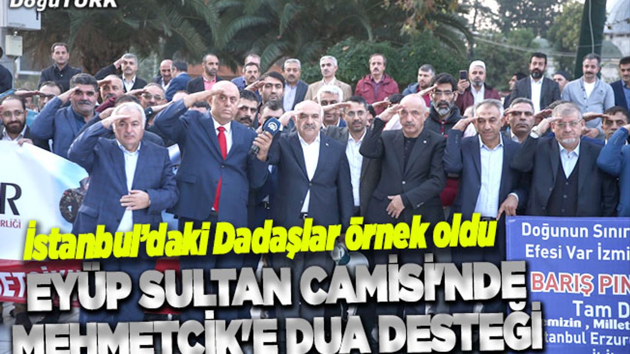 Eyüp Sultan Camisi'nde Mehmetçik'e dua desteği
