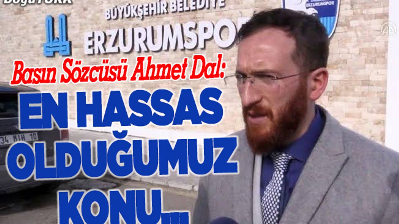 Dal: En hassas olduğumuz konu, hakem hataları