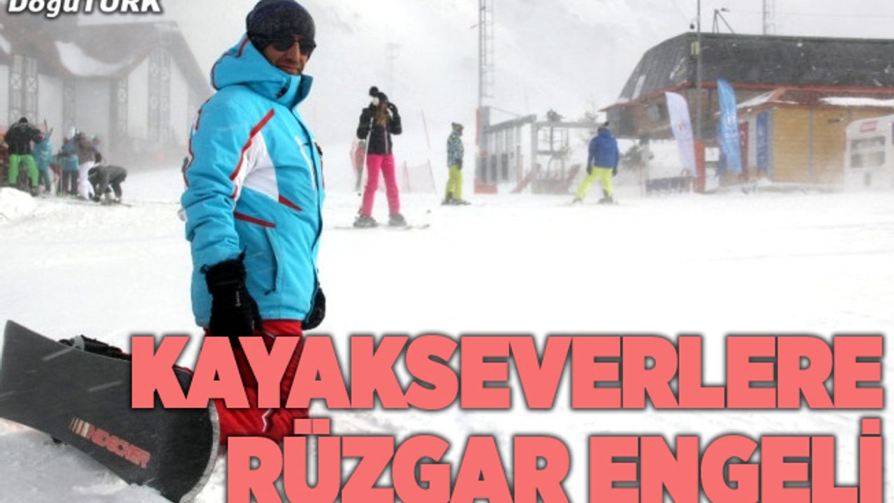 Palandöken'de kayakseverlere şiddetli rüzgar engeli