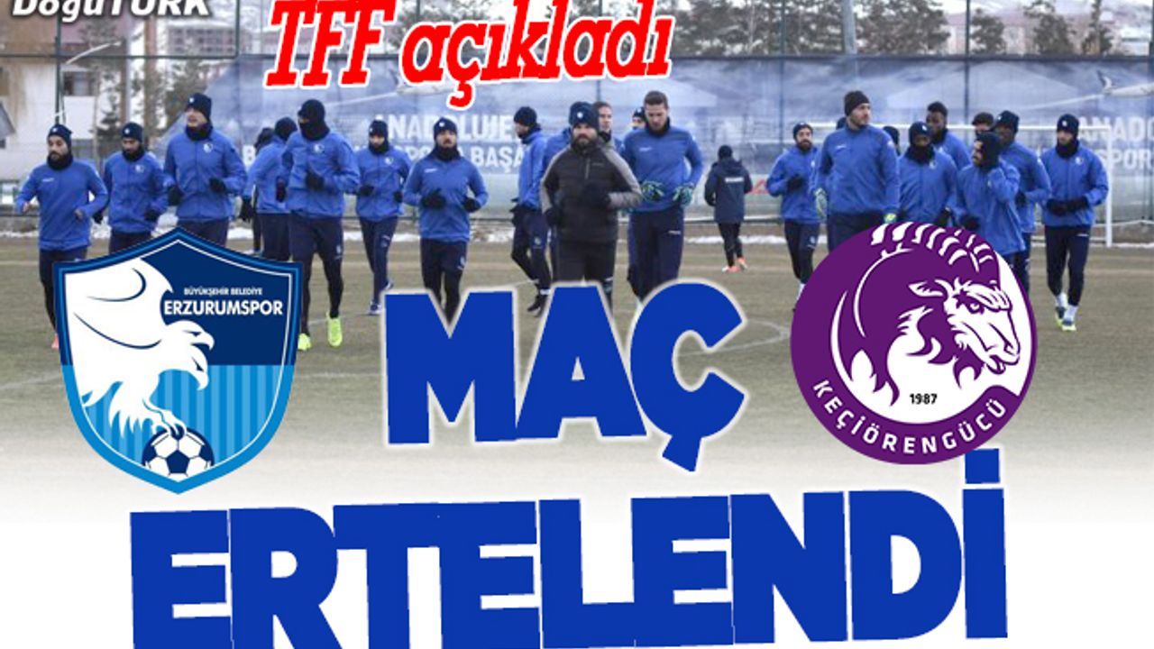 TFF'den şok karar; Maç ertelendi