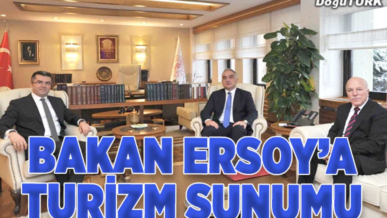 Vali Memiş ile Başkan Sekmen'den Bakan Ersoy'a turizm sunumu