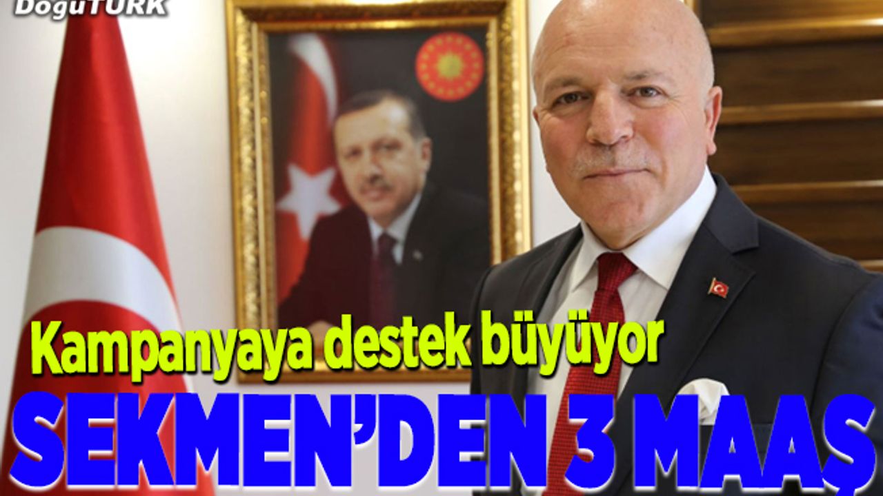 Sekmen'den "Milli Dayanışma Kampanyası"na destek