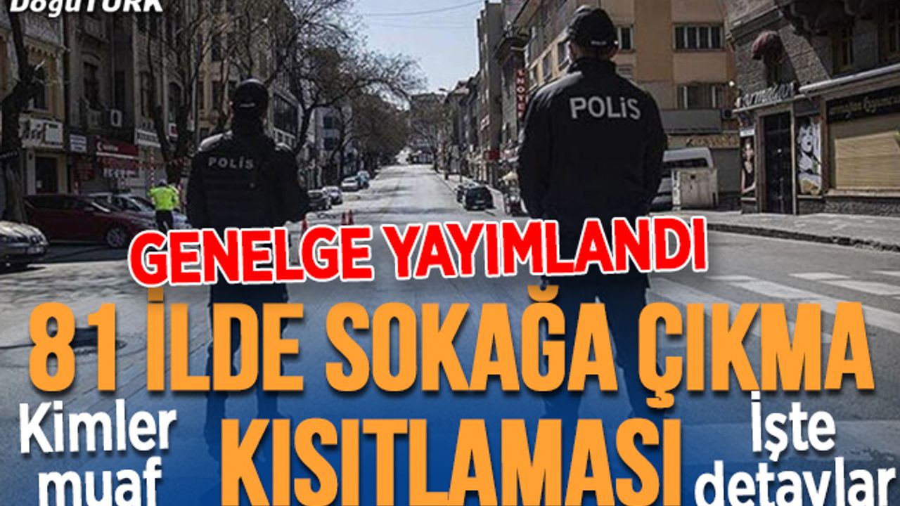 Bayramda sokağa çıkma kısıtlaması: İşte detaylar...