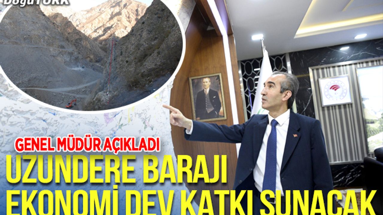 Uzundere Barajı ekonomiye 1 milyar liranın üzerinde gelir sağlayacak