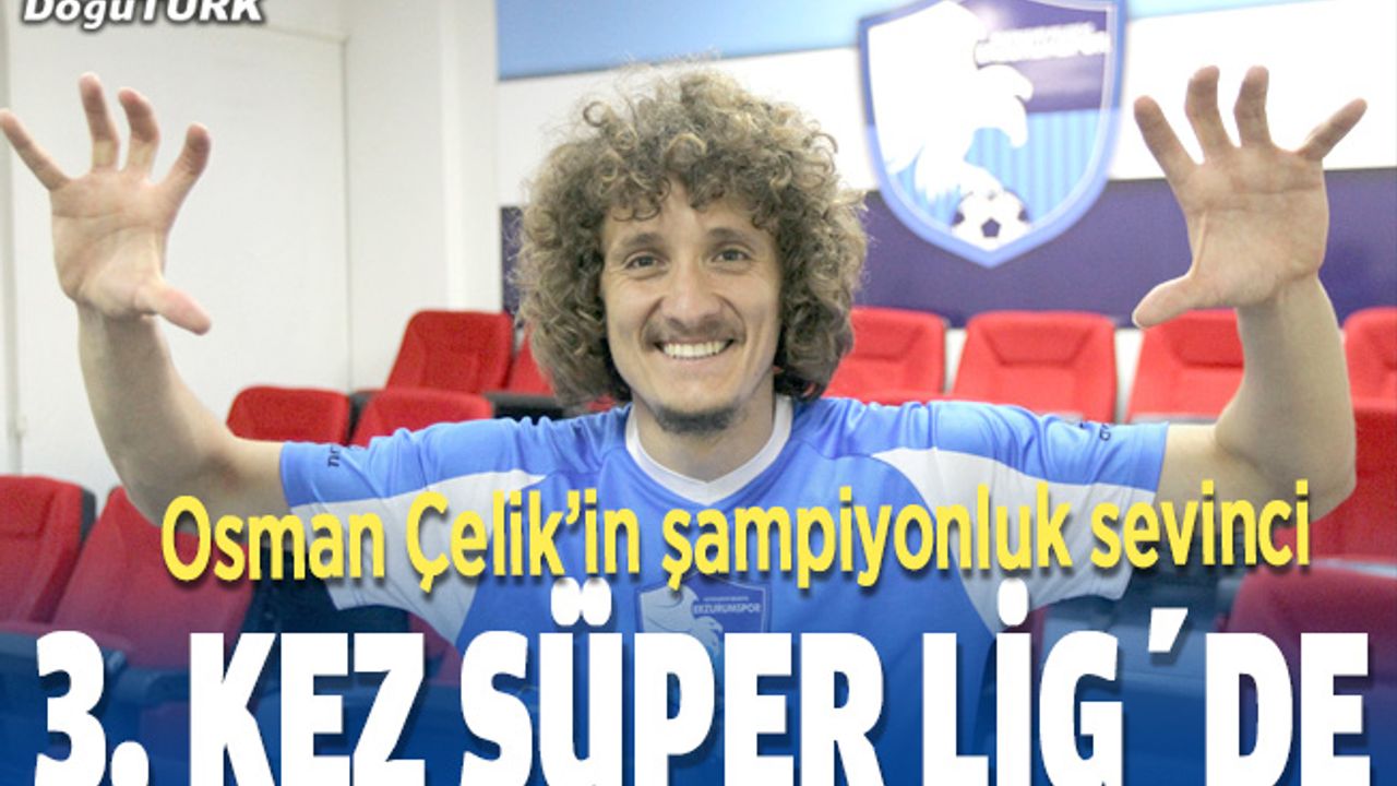 Formasını giydiği takımlarla 3 kez "Süper Lig"e çıktı