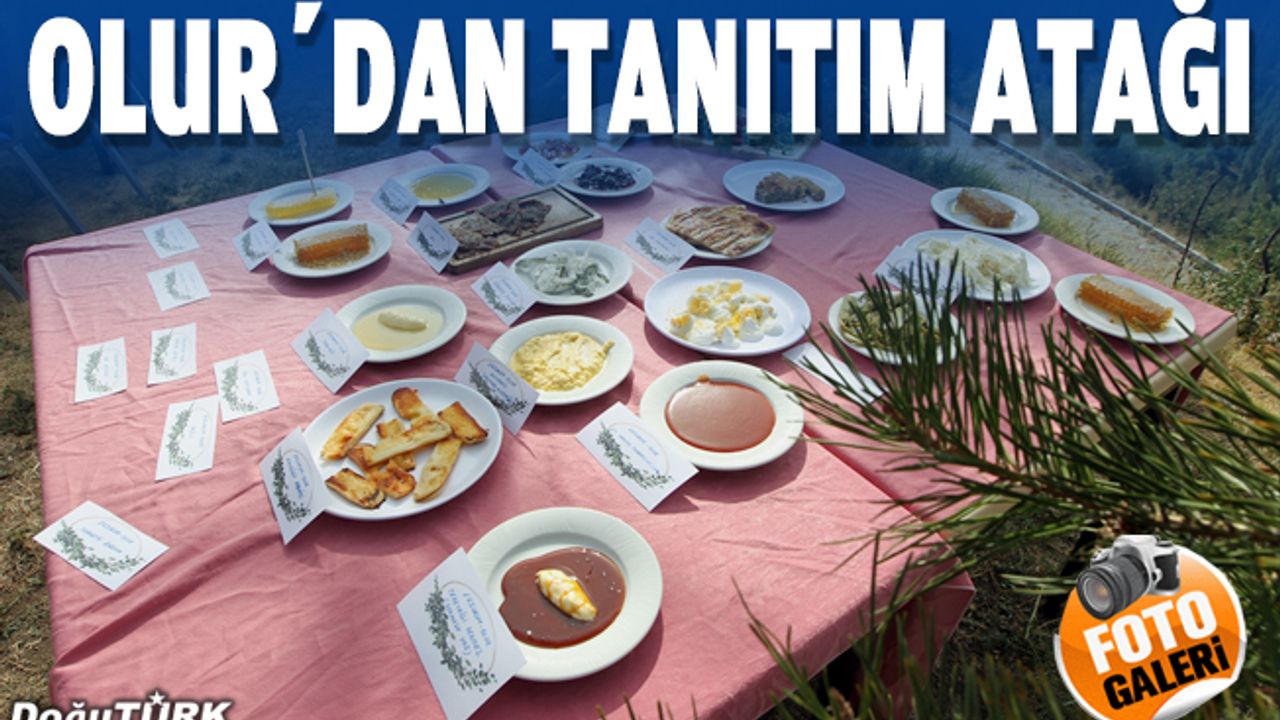 Olur yöresel lezzetleriyle vitrine çıkıyor