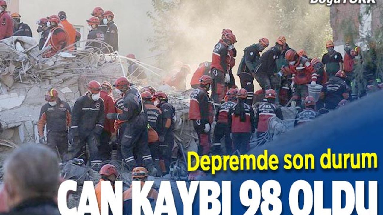 İzmir'deki depremde can kaybı 98'e yükseldi