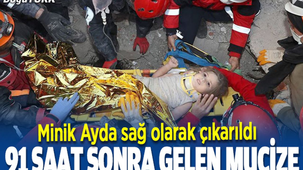 Minik Ayda 91 saat sonra Rıza Bey Apartmanı enkazından sağ olarak çıkarıldı