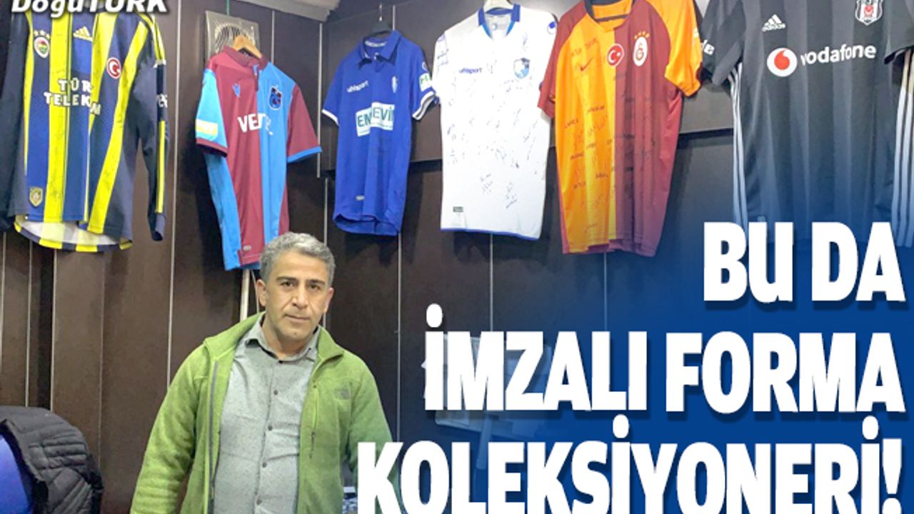 Bu da imzalı forma koleksiyoneri!