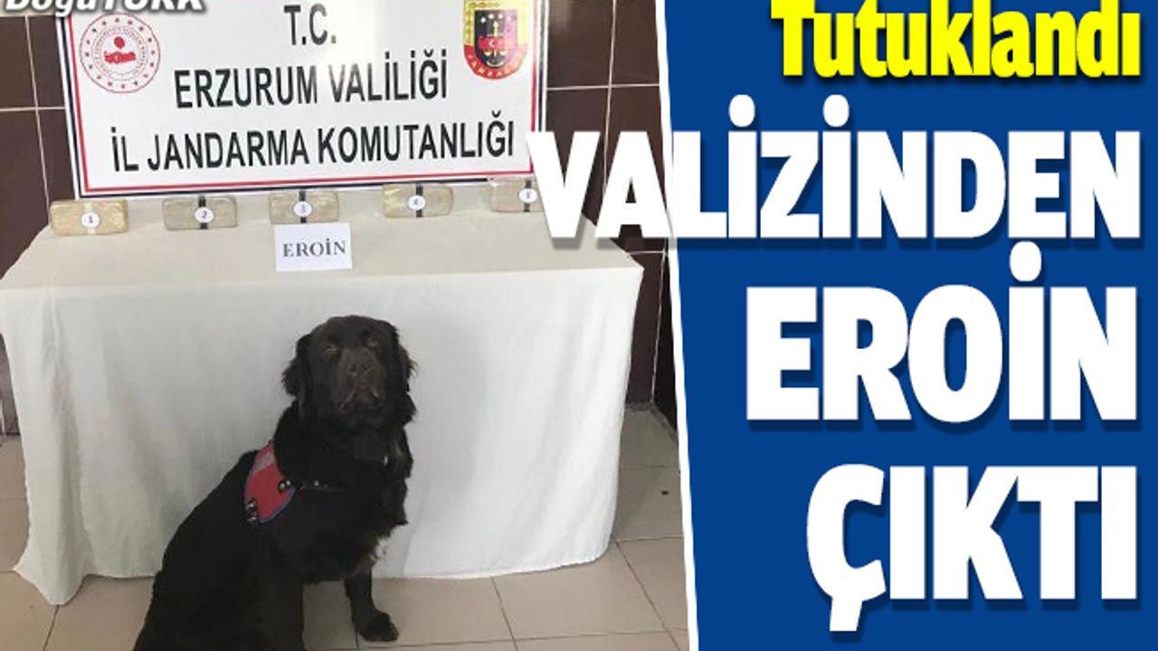 Erzurum'da valizinden uyuşturucu çıkan yolcu tutuklandı