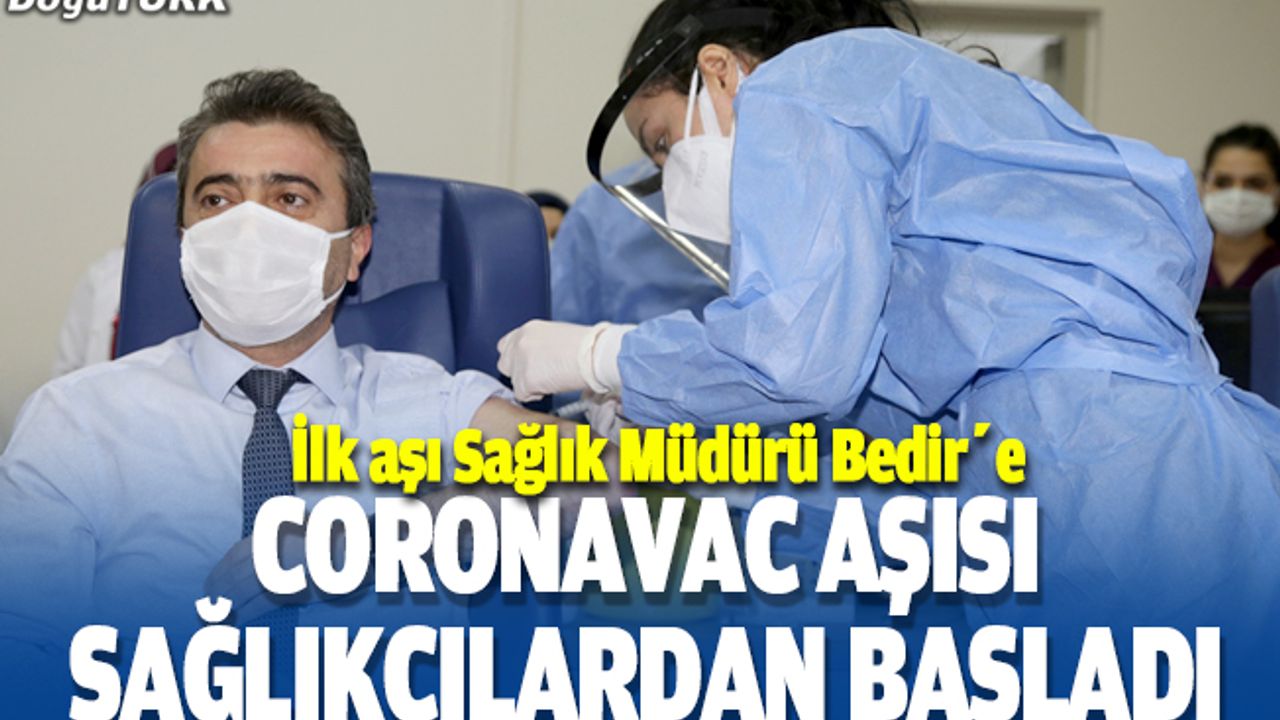 CoronaVac aşısı sağlıkçılardan başladı