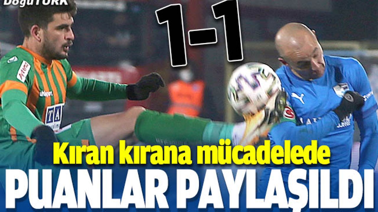 Kıran kırana mücadelede puanlar paylaşıldı: 1-1
