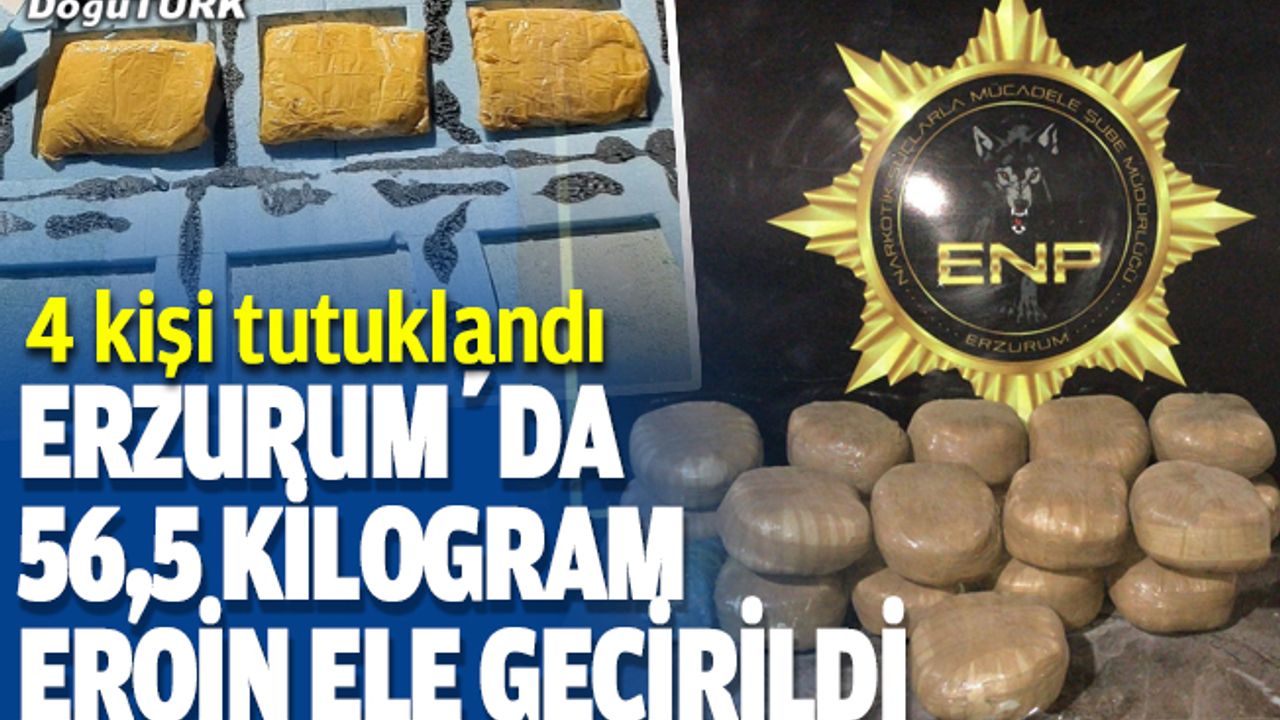 Erzurum'da 56,5 kilogram uyuşturucu ele geçirildi