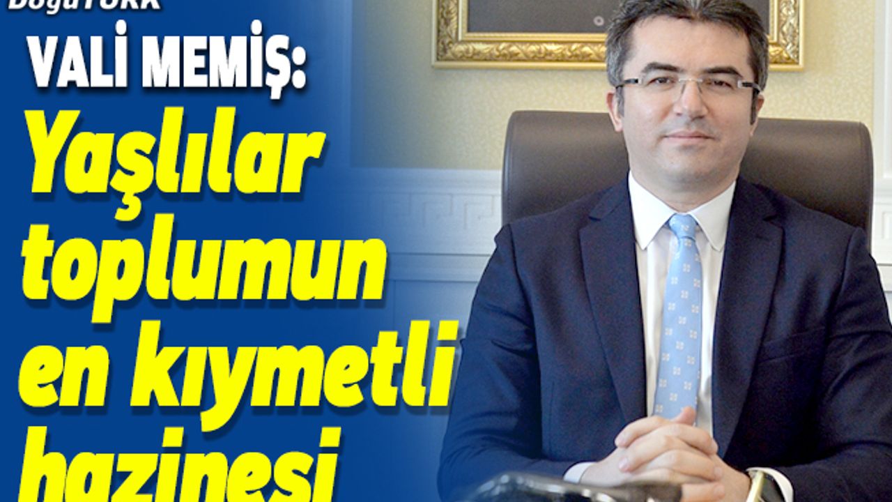 Erzurum Valisi Okay Memiş, Yaşlılar Haftası'nı kutladı