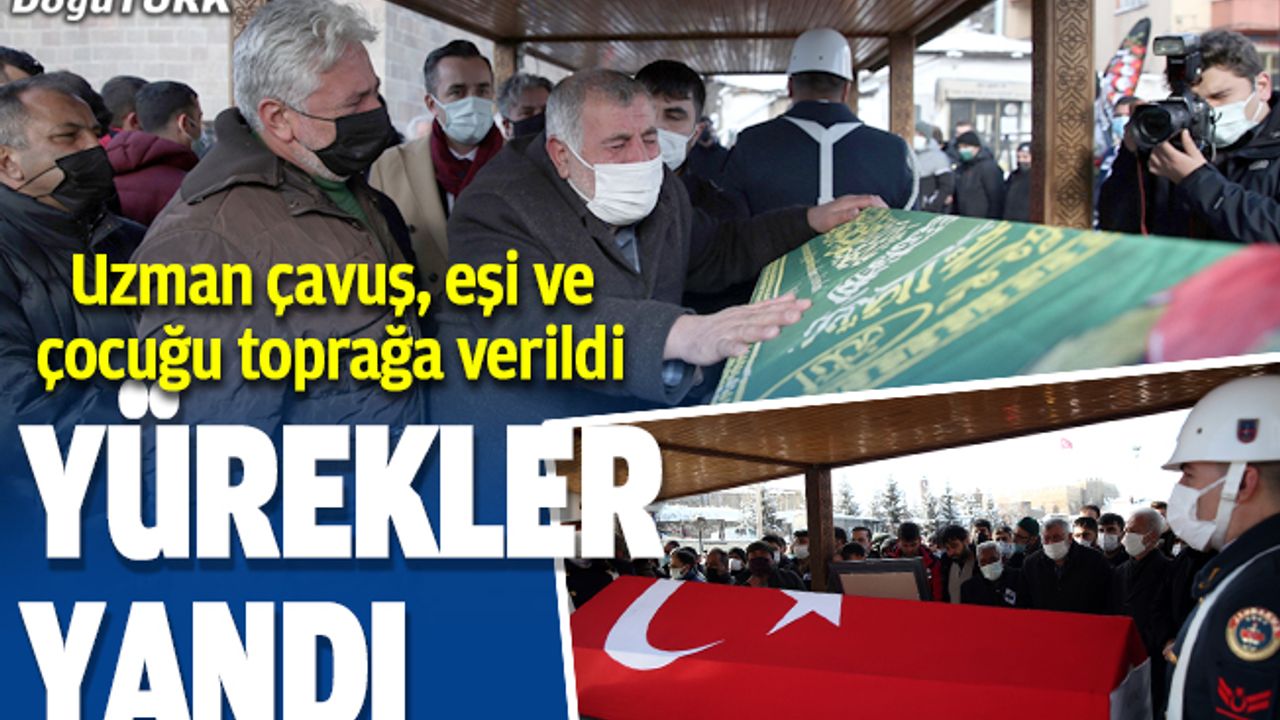 Uzman çavuş, eşi ve çocuğu toprağa verildi
