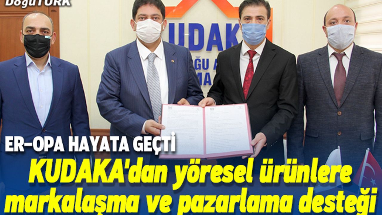 KUDAKA'dan yöresel ürünlere markalaşma ve pazarlama desteği
